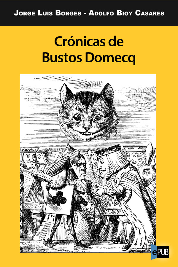 Crónicas de Bustos Domecq